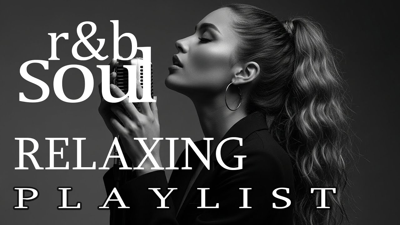 R&B Soul】Romantic and Smooth R&B Soul Grooves – Relaxing Music for Intimate Moments