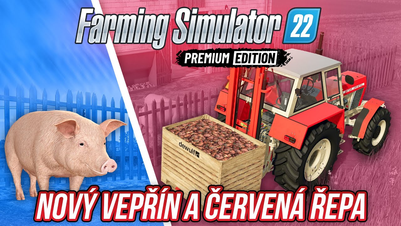 NOVÝ VEPŘÍN A ČERVENÁ ŘEPA! | Farming Simulator 22 Premium Expansion #05