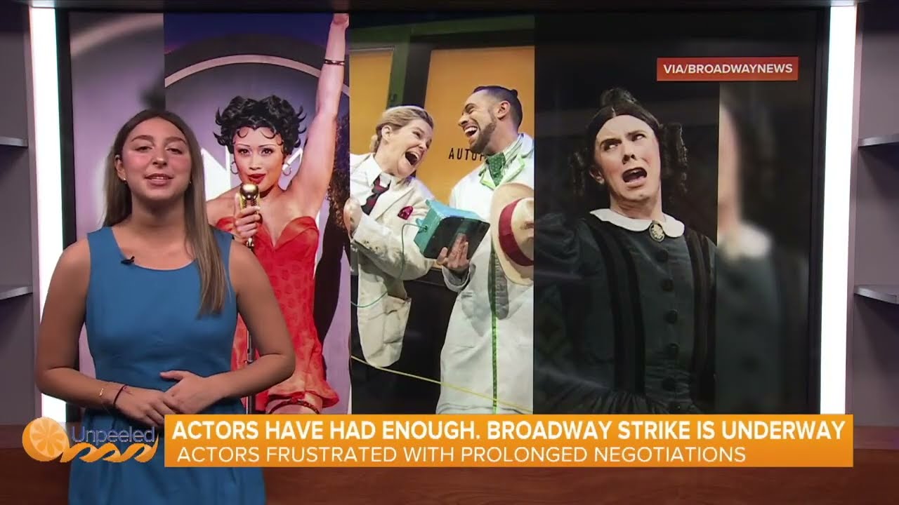 Broadway Strike Underway | Unpeeled
