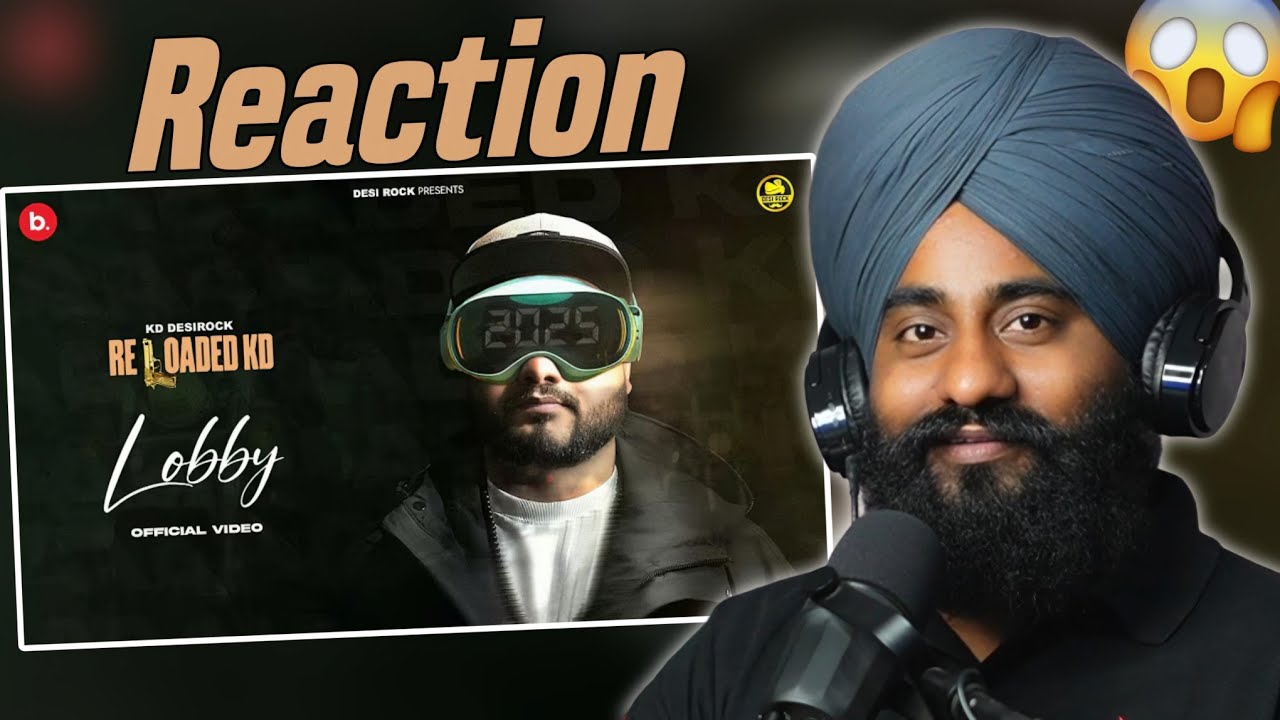 Reaction LOBBY (Official Video) | Reloaded KD DESIROCK
