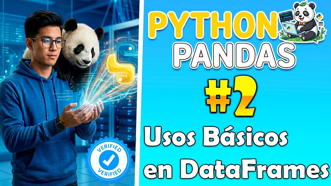 Python Pandas Tutorial 2 | Funciones Básicas de Pandas para DataFrames