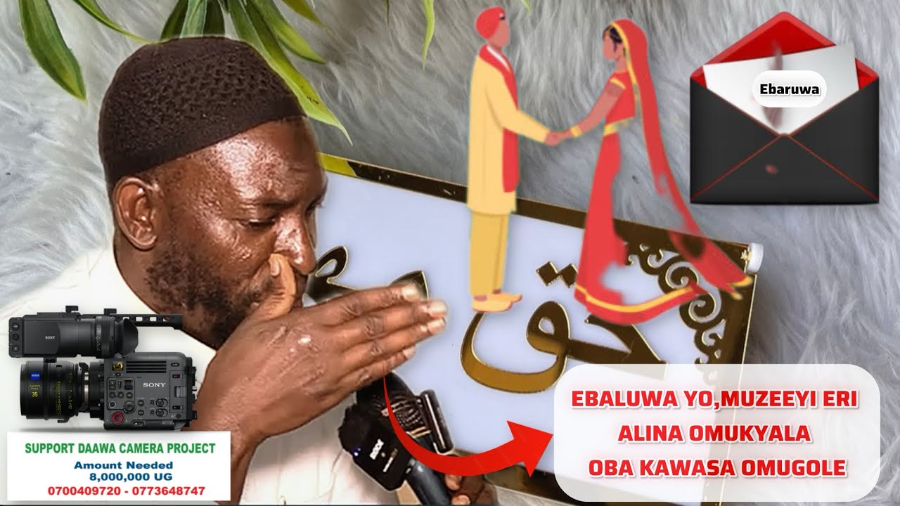 EBALUWA YO,MUZEEYI ERI ALINA OMUKYALA OBA KAWASA OMUGOLE SHEIKH MUSA MUTYBA 