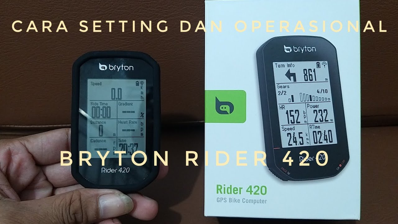 Cara setting dan operasional Bryton Rider 420