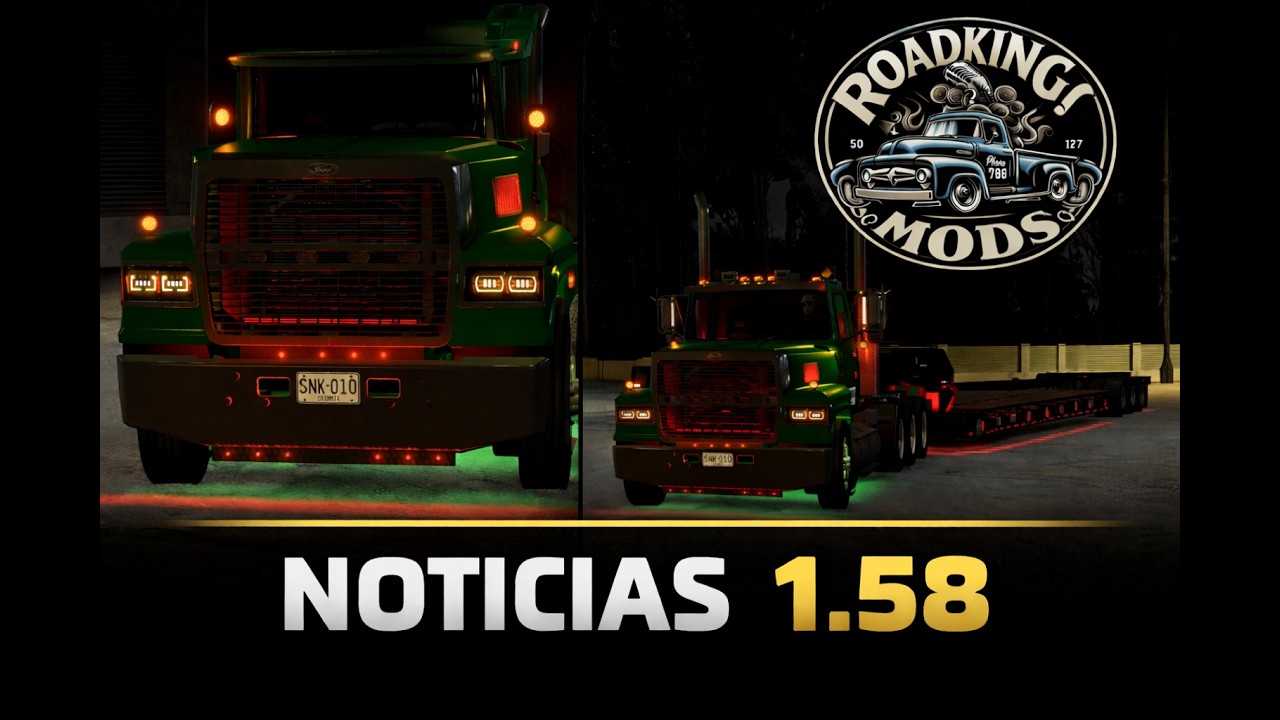NOTICIAS DE NUESTROS MODS PARA LA 1.58 !!🚚🔥