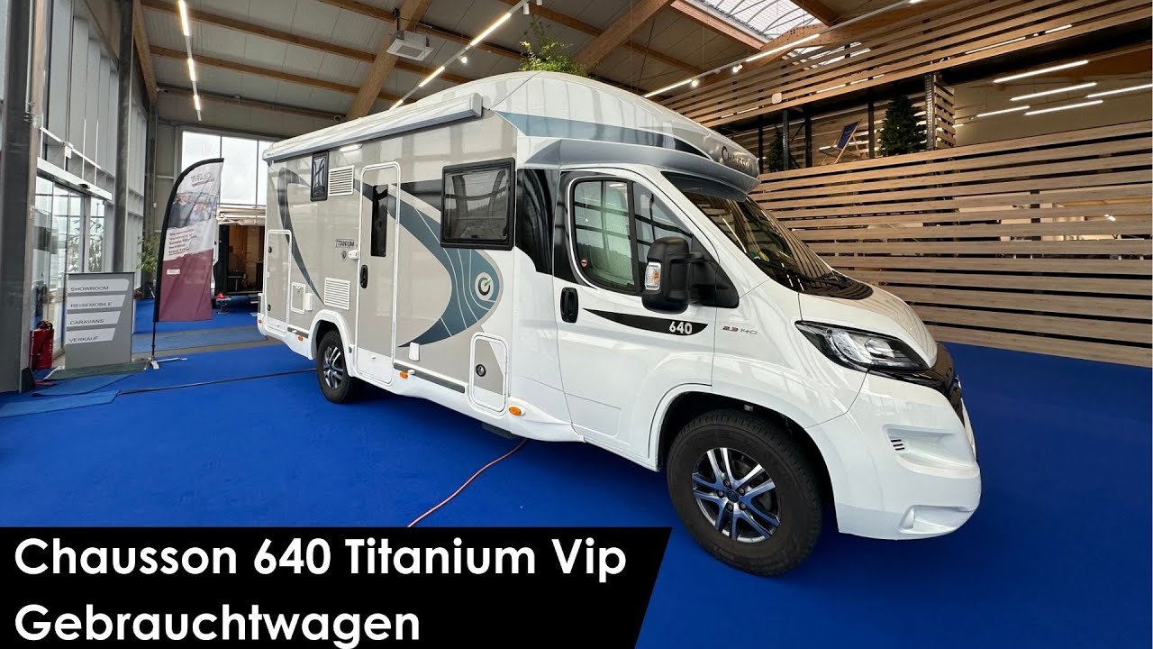 Gebrauchtwagen Chausson 640 Titanium VIP