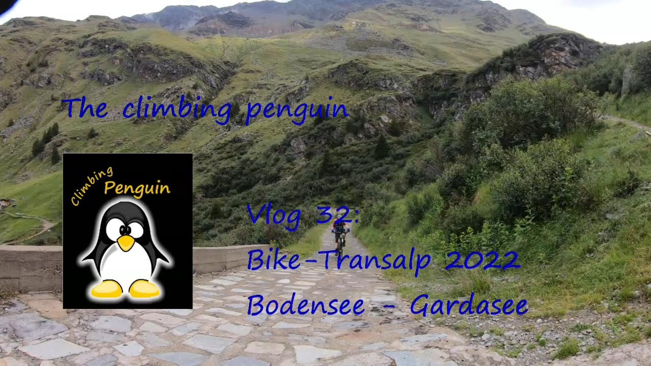 Bike-Transalp 2022 Bodensee - Gardasee: penguin's vlog 32
