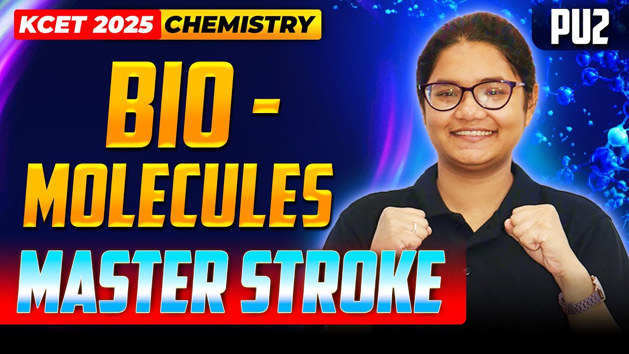 Biomolecules - KCET Chemistry | KCET Master Stroke - One Shot Series | #kcet