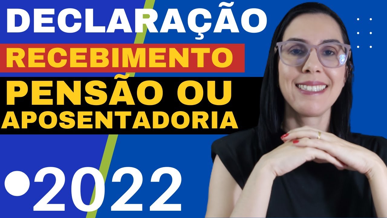 Como Preencher a Declara&ccedil;&atilde;o de Recebimento de Pens&atilde;o ou Aposentadoria em outro Regime de Previd&ecirc;ncia