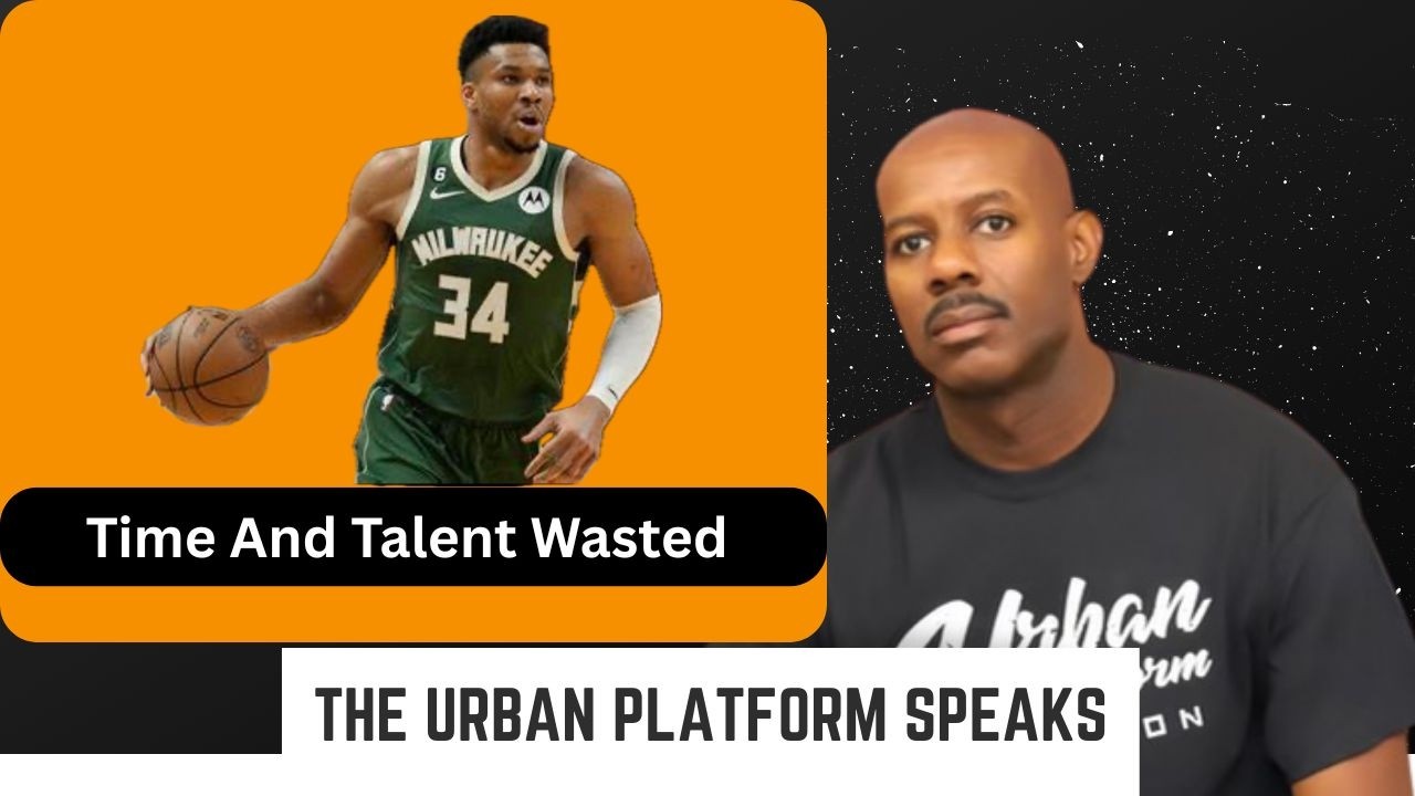 Giannis Is Wasting His Time With The Bucks