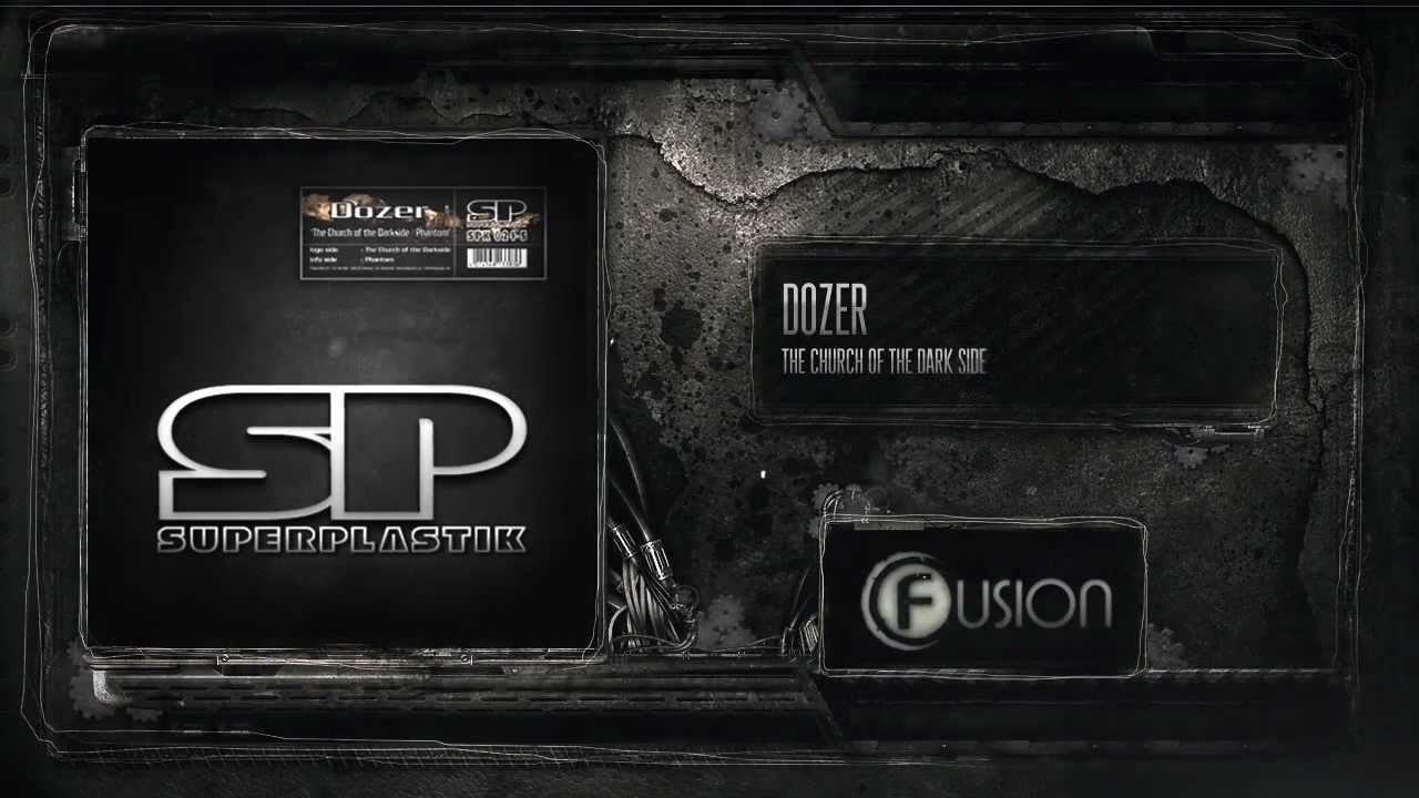 Dozer - The Church of the Dark side (SPK 024)
