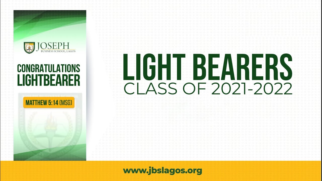 Lightbearers: Class of 2021 -  2022