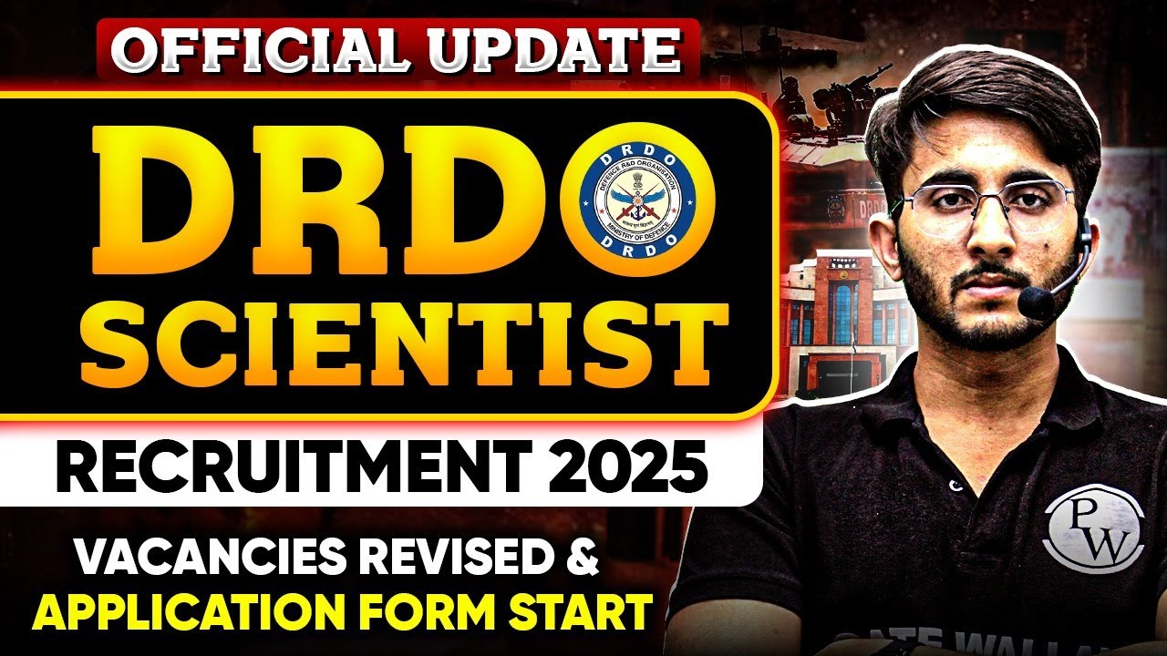 DRDO Recruitment 2025 | Revised Vacancies | Application Form Filling Start | Important Notice
