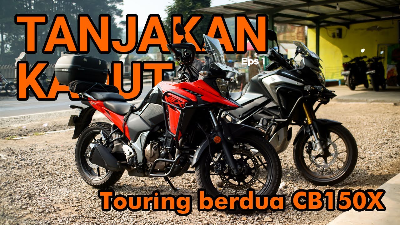 Eps 1 : TANJAKAN KADUT, TOURING BARENG CB150X #vstrom250sx