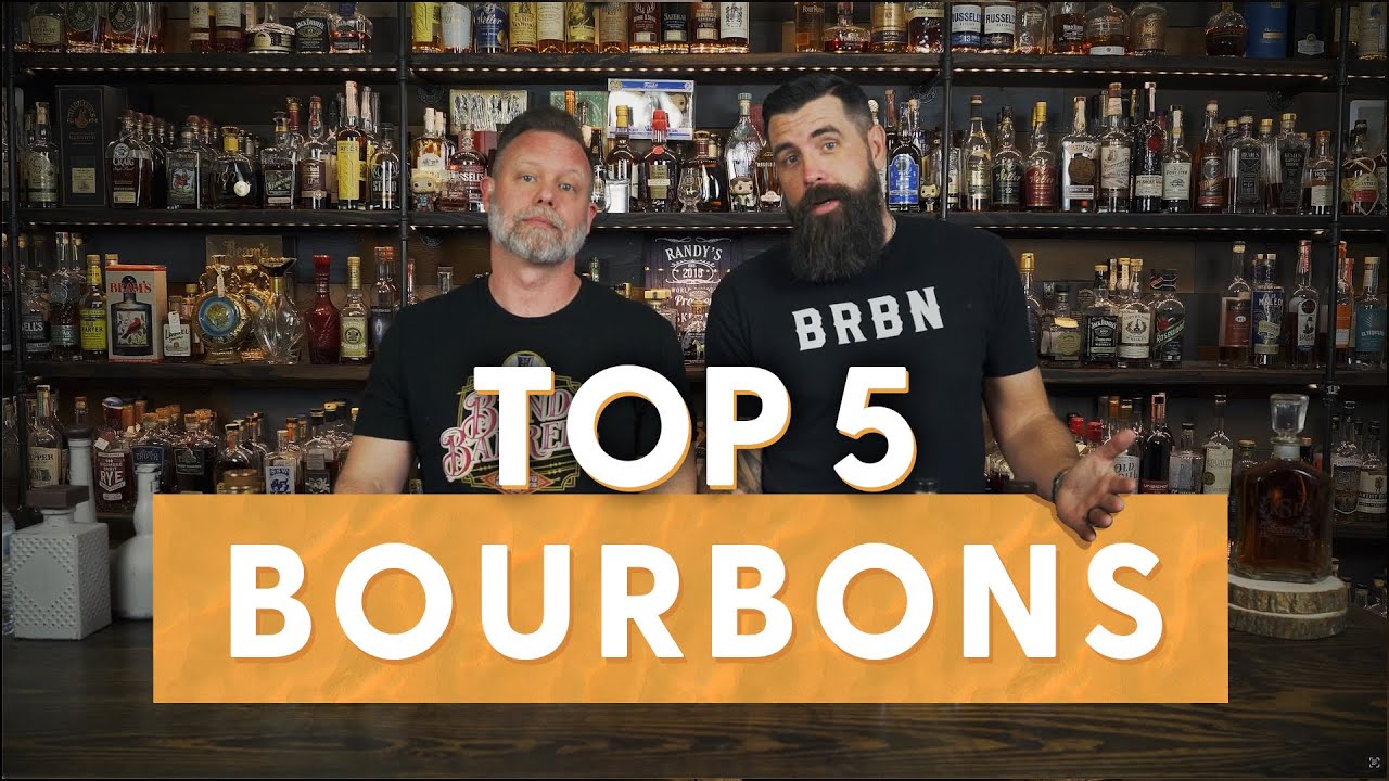Top 5 Must Have Bourbons for Your Collection - BRT 302