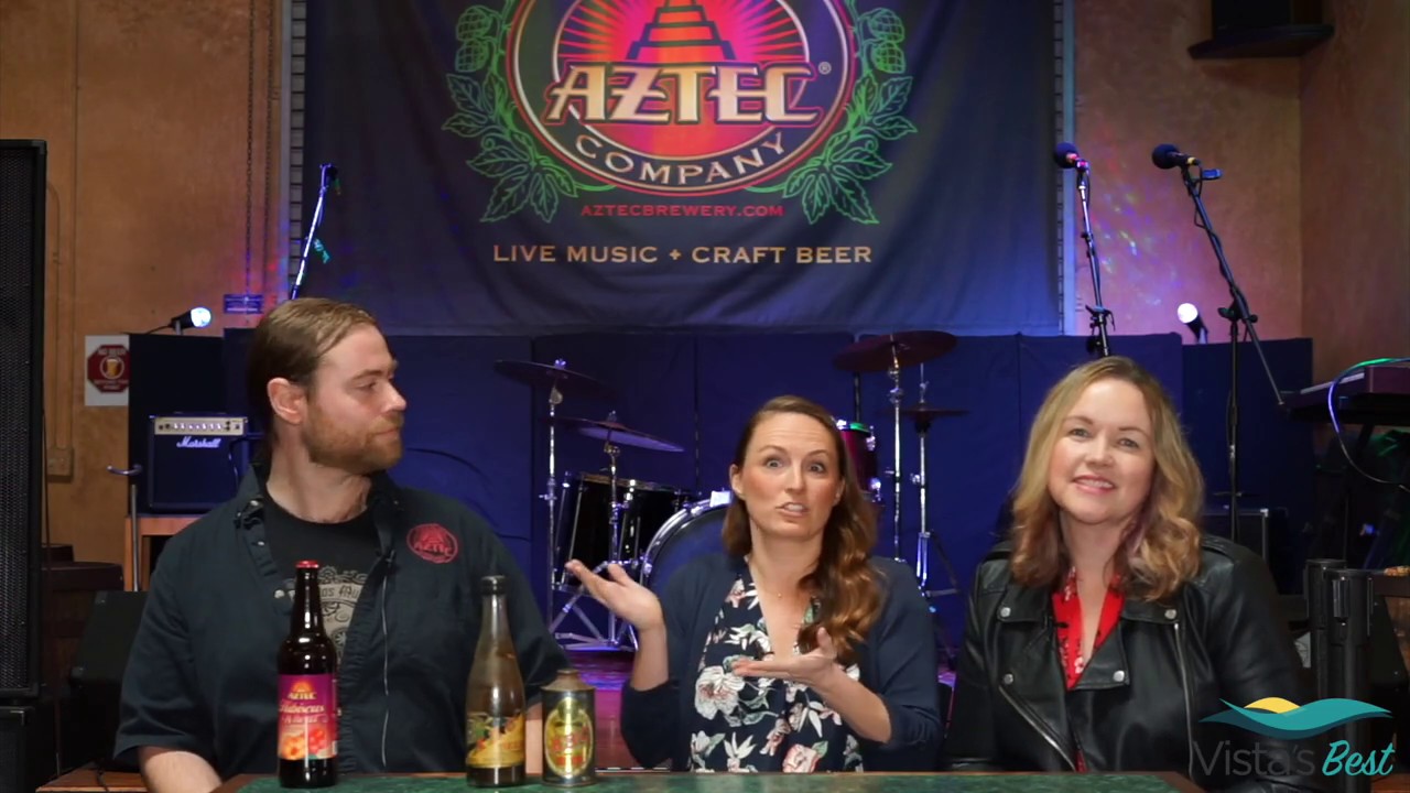 Vista's Best and Aztec Brewery