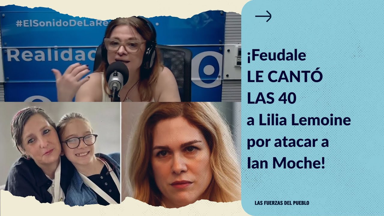 ¡Feudale LE CANTÓ LAS 40 a Lilia Lemoine!