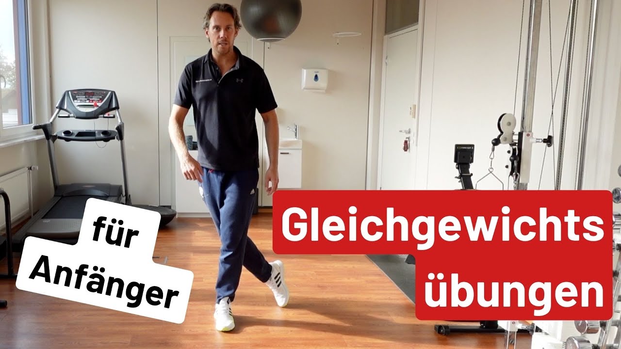 Gleichgewichtsübungen für Anfänger | 3 gute Übungen für das Gleichgewicht