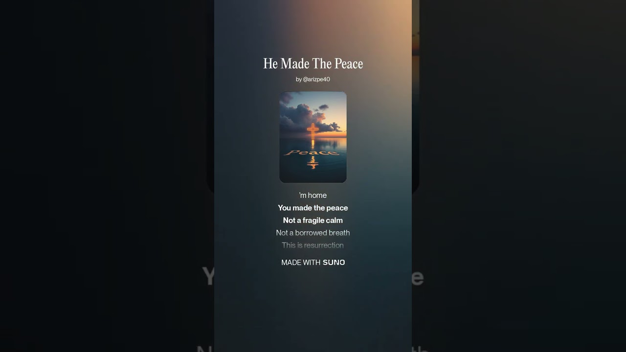He Made The Peace
