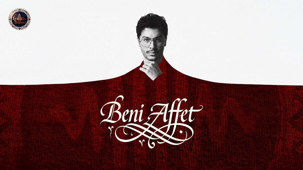 Kamer & Echo Bazaar - Beni Affet (Official Lyric Video)