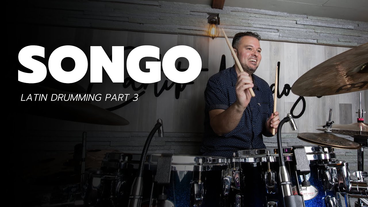 SONGO- Latin Drumming Part 3