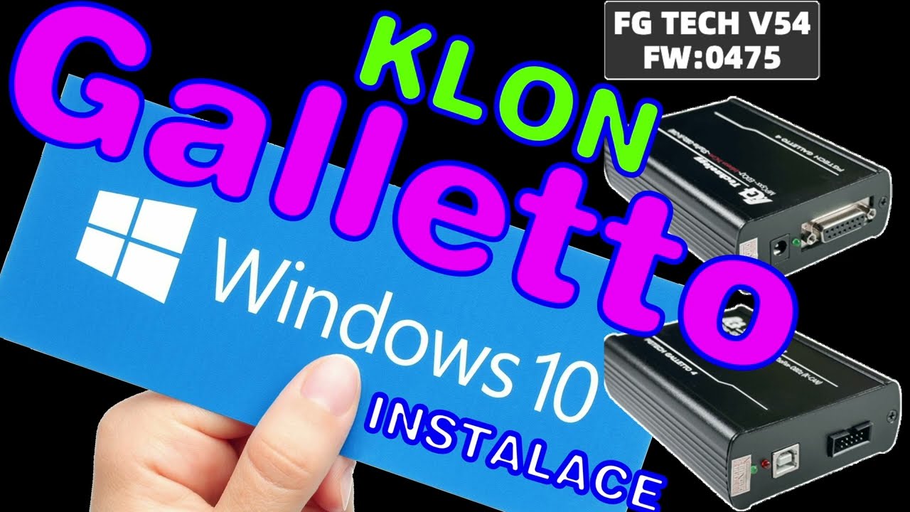 🚗 Fgtech Galletto V54 FG TECH 0475 EU Online KLON z Aliexpressu-instalace na WINDOWS 10 PRO CZ 64bit