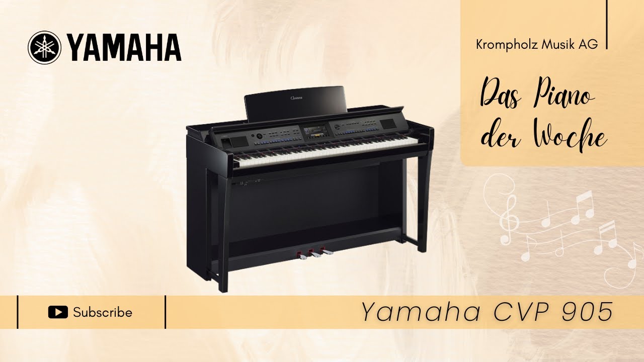 🎹 Piano der Woche: Yamaha CVP-905 – Dein perfektes Digitalpiano für Zuhause und die Bühne
