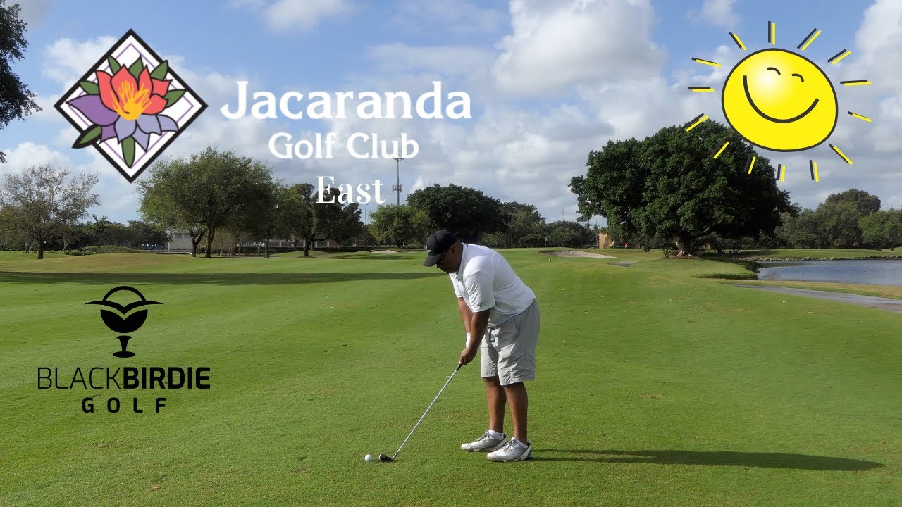 JACARANDA GOLF CLUB VLOG | EAST