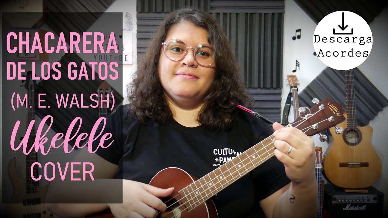 Chacarera de los gatos (Maria Elena Walsh) | Cover Ukelele