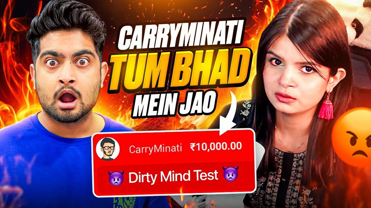 CarryMinati Dirty Mind Test Prank on Streamers 🔥