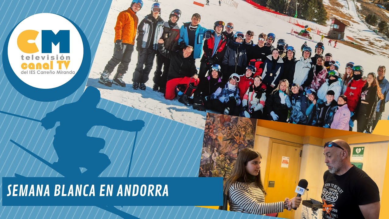 Semana Blanca en Andorra - IES Carreño Miranda