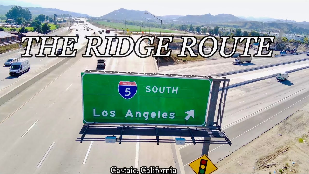 Exploring California's Highway 99 The Historic the Ridge Route 4K