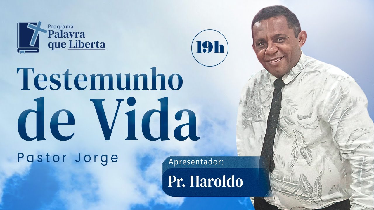 PR. JORGE: TESTEMUNHO DE VIDA PROGRAMA PALAVRA QUE LIBERTA  EP.108