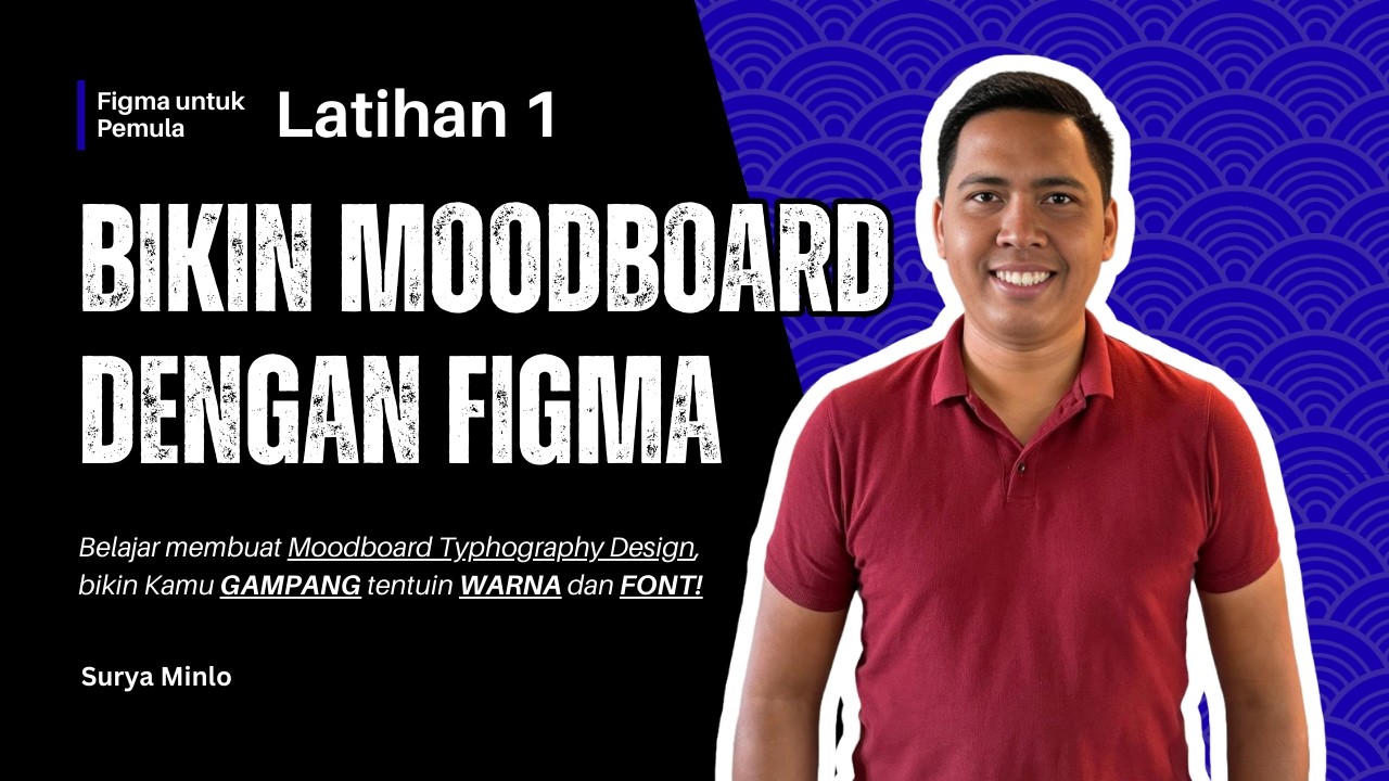 Membuat Moodboard Typhography | Figma untuk Pemula [Latihan 1]