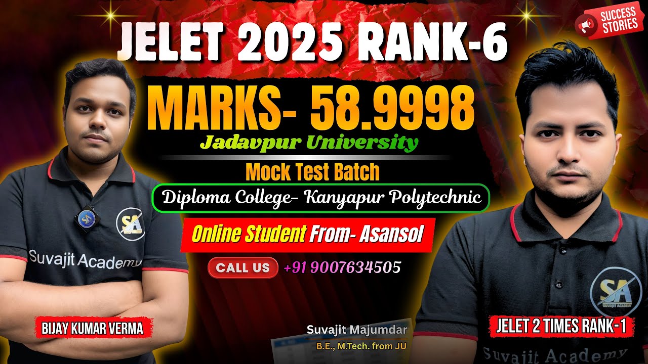 JELET 2025 Exam Rank 6 Marks 58.9998 | Bijay Kumar Offline Batch Student | Jelet Rank Success Story