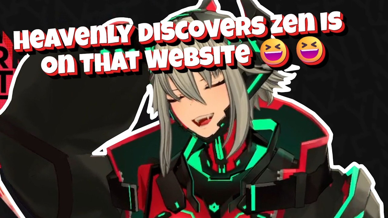 Heavenly обнаруживает, что у Zen есть несколько страниц на этом сайте ~ Zentreya 😆😆