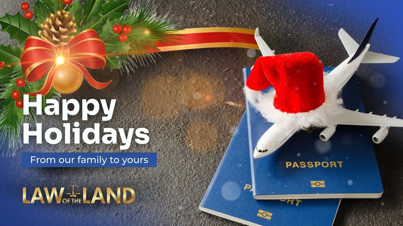 Holiday Travel Message from Michael L. Moore | Law of the Land | Travel smart, stay legal, stay safe