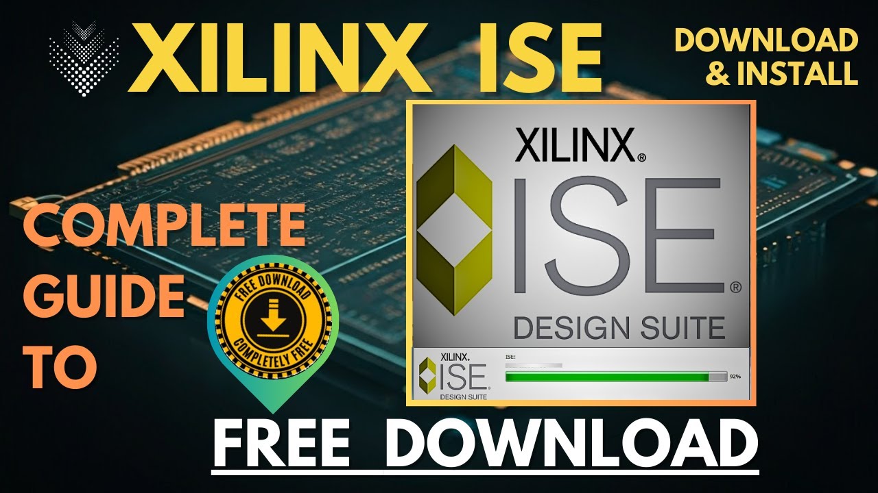 How to Download and Install AMD - Xilinx ISE v14.7 on Windows 11/10 for free - Step-by-Step Tutorial