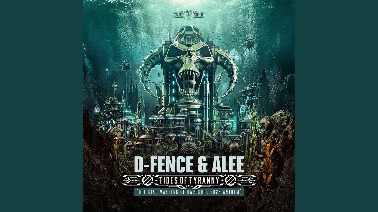 Tides of Tyranny (Official Masters of Hardcore 2026 Anthem)