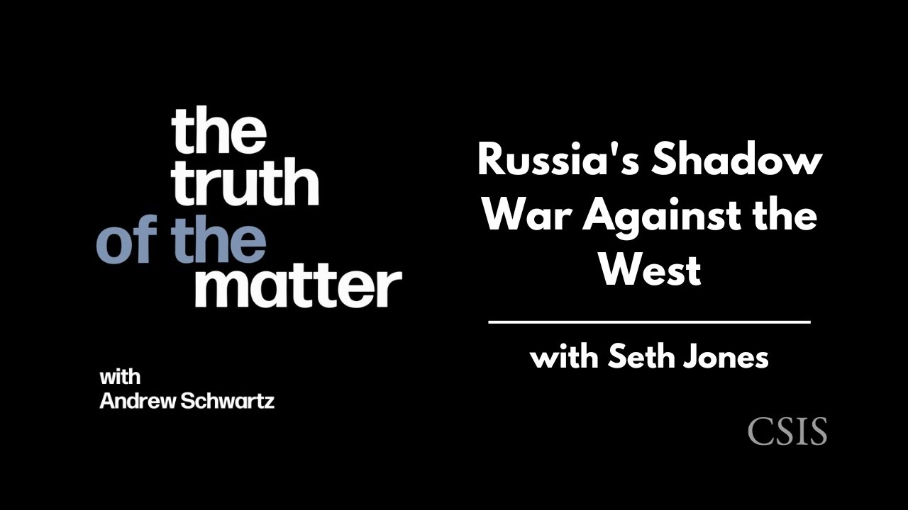 Russia's Shadow War Against the West