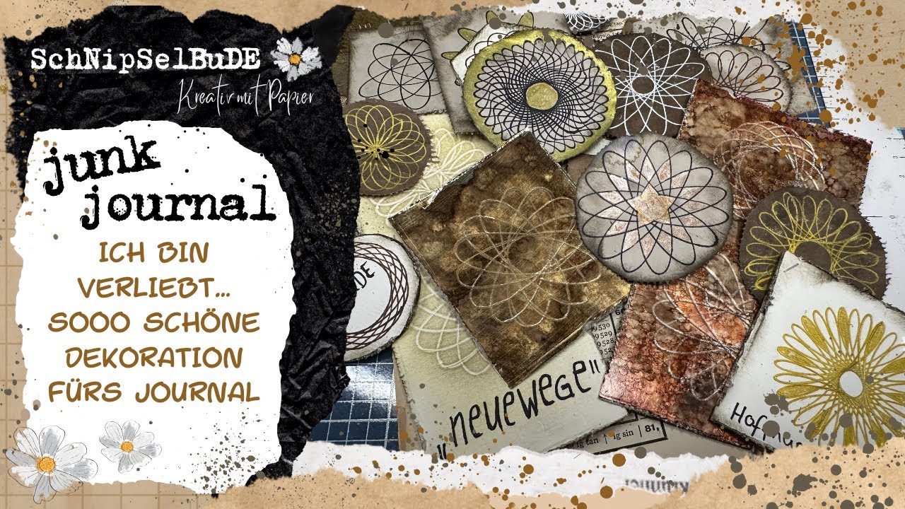 SO KANNST DU DIR SUPER SCHÖNE DEKORATION FÜRS JUNK JOURNAL MACHEN | SPIROGRAPH | MANDALA
