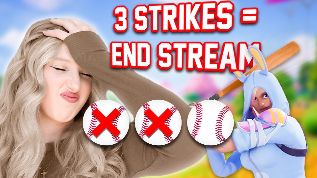 3 Strikes = END STREAM! 😲