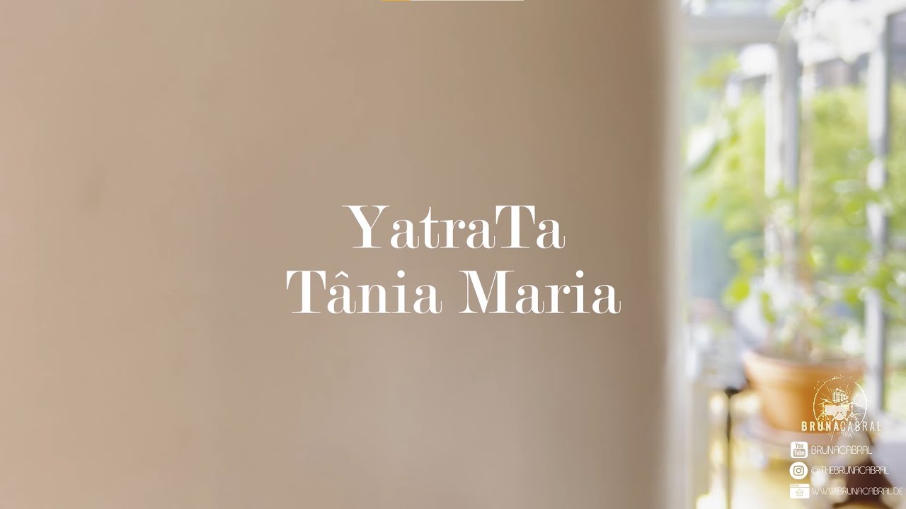 [BRUNA CABRAL] YatraTa (Tânia Maria) arr. for solo vibraphone