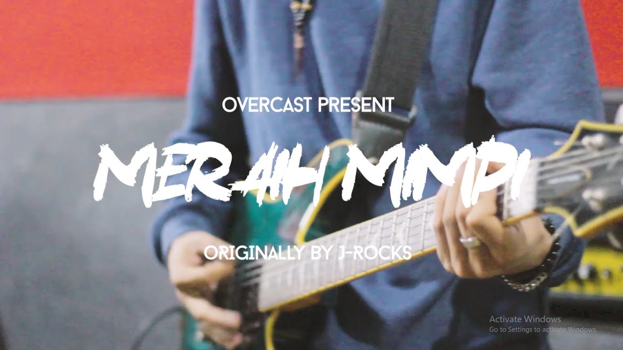Meraih Mimpi - Cover by Overcast (Originally by J-Rocks)