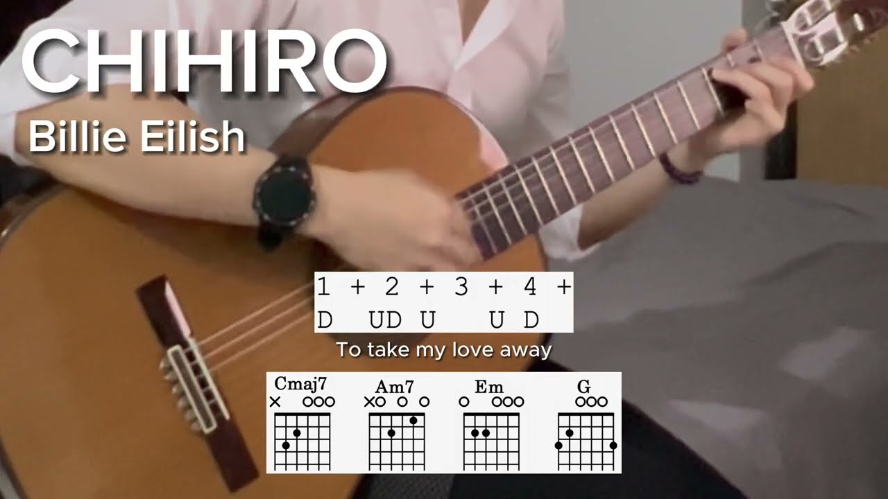 CHIHIRO by Billie Eilish (EASY strum)