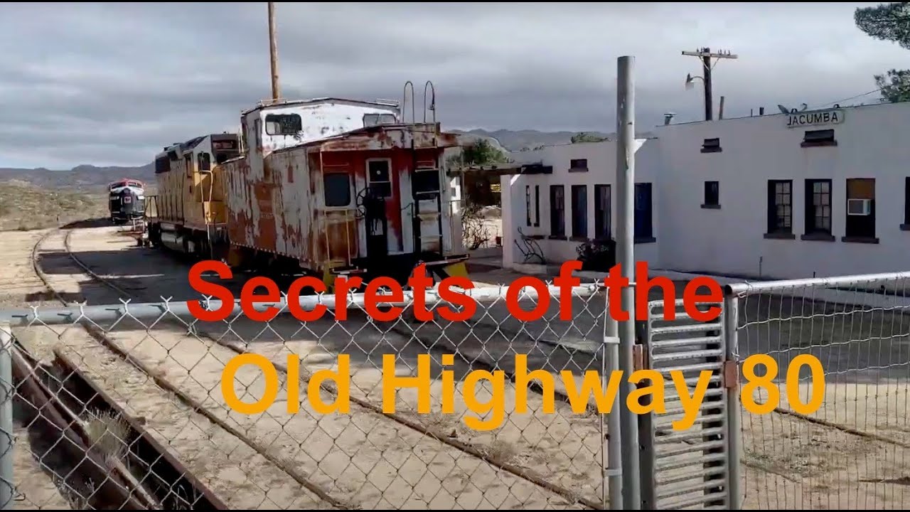 Old Highway 80 - mysteries of the abandoned