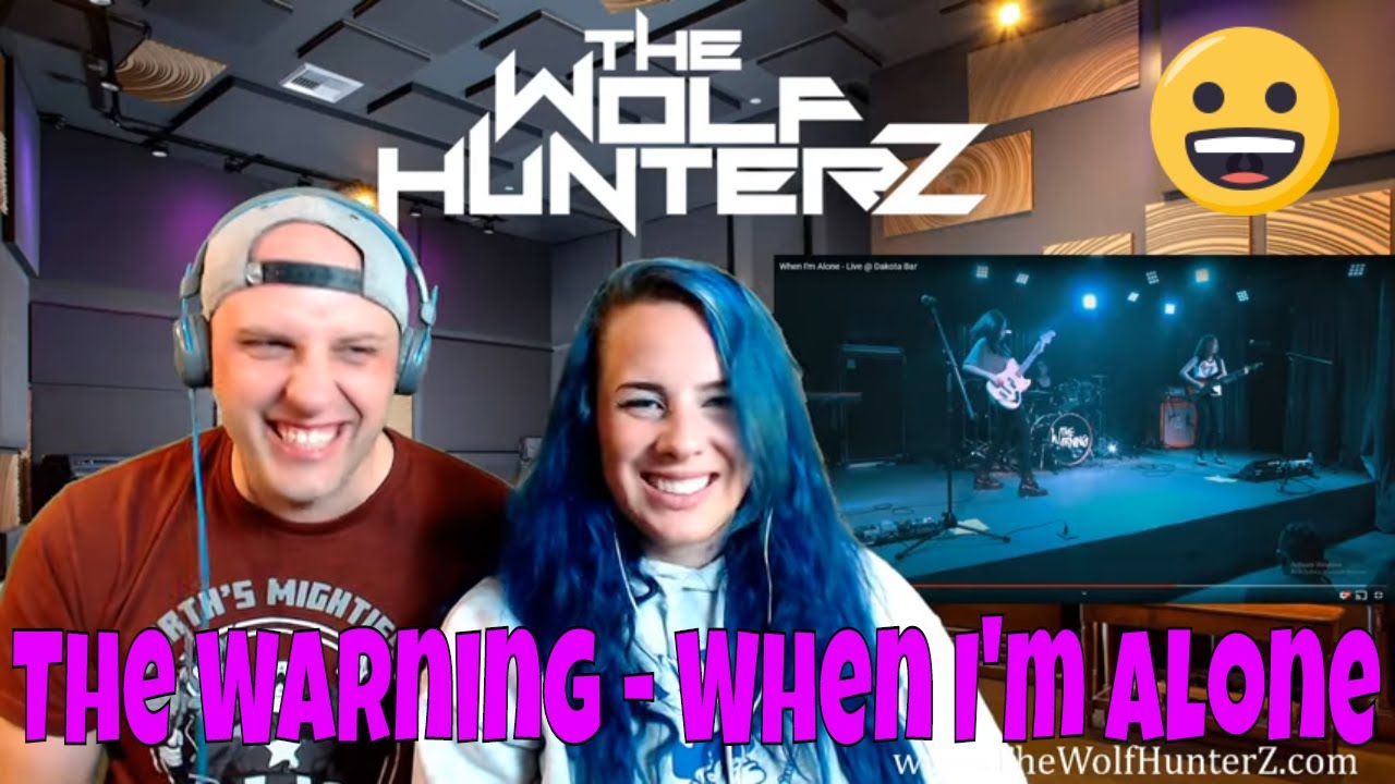 The Warning - When I'm Alone (Live) @ Dakota Bar | THE WOLF HUNTERZ Reactions