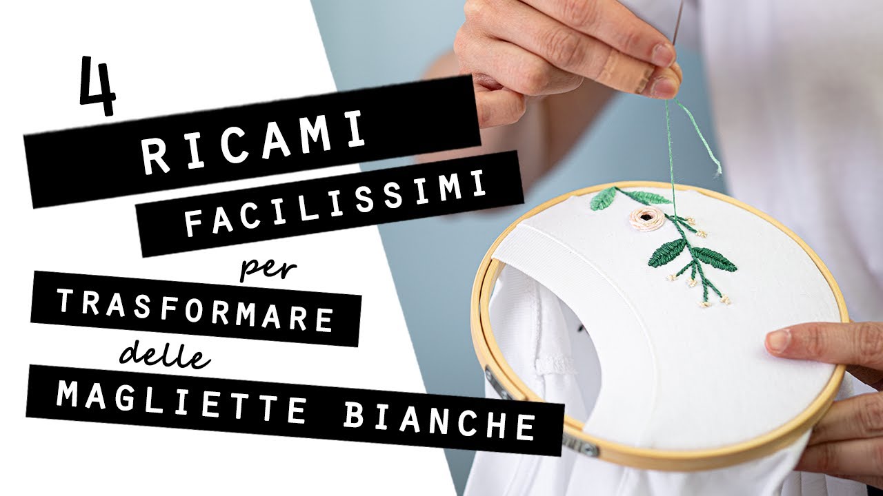 4 RICAMI FACILISSIMI per TRASFORMARE delle MAGLIETTE BIANCHE!