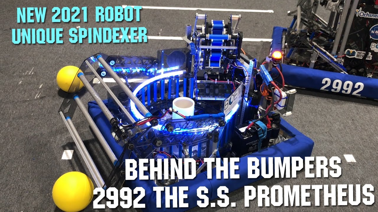FRC 2992 The S.S. Prometheus Behind the Bumpers Infinite Recharge 2021 First Updates Now