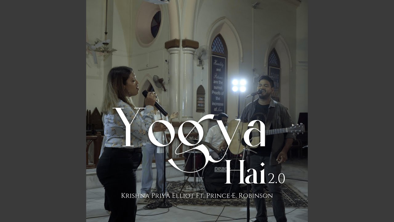 Yogya Hai 2.0 (feat. Prince E. Robinson)