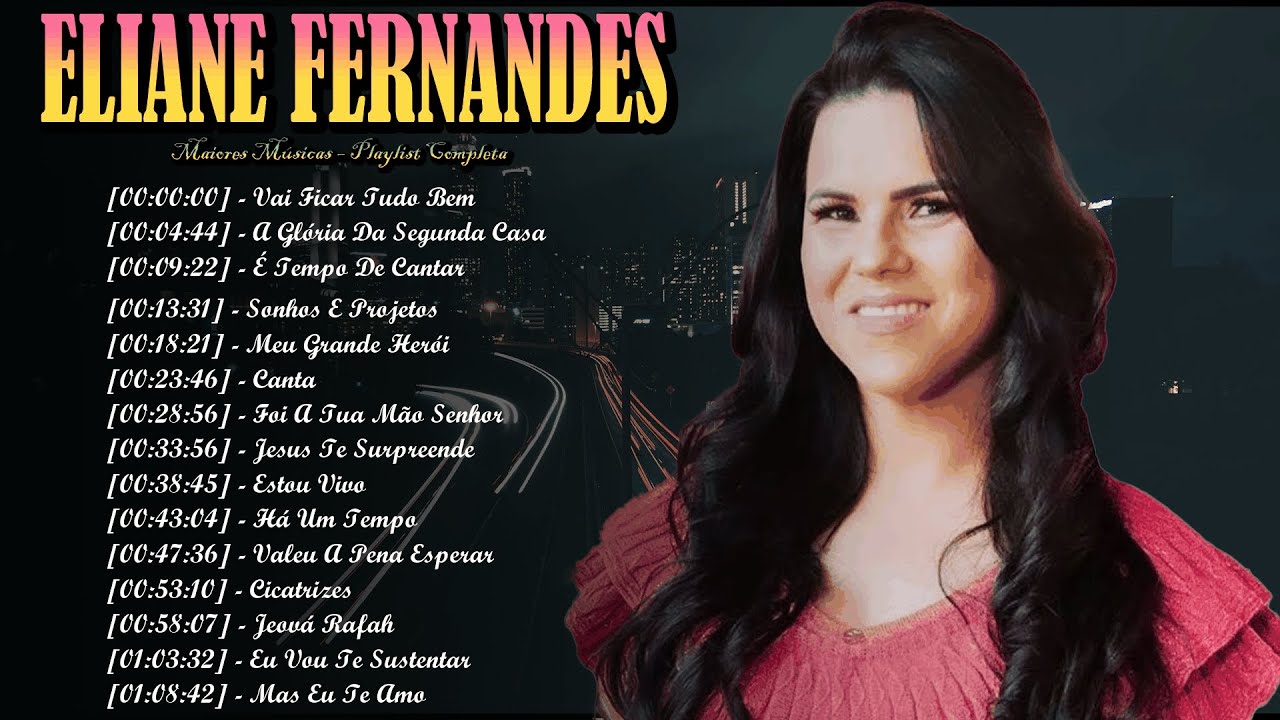 Louvores de Poder – Top 10 Eliane Fernandes Álbum Gospel Inspirador Completo 2026